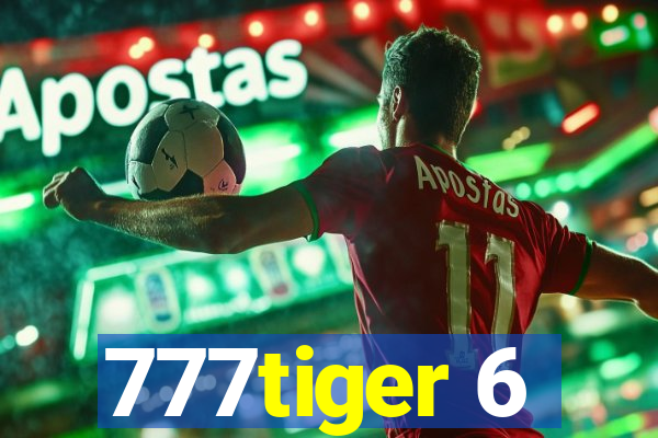 777tiger 6